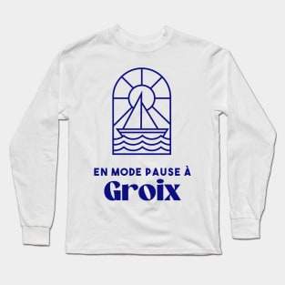 Ile de Groix in break mode - Brittany Morbihan 56 Sea Holidays Beach Long Sleeve T-Shirt